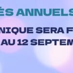 Congés annuels du 7 au 12 septembre 2026